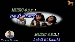 Lakdi Ki Kaathi  Karaoke With Scrolling Lyrics Hindi amp English [upl. by Ariela]