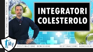 Integratori per il Colesterolo [upl. by Nevag]