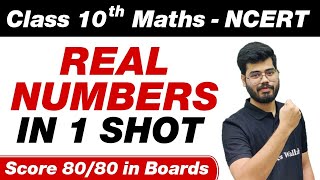 REAL NUMBERS in One Shot  All Concepts Covered  Class 10th Board Exam [upl. by Noyar]