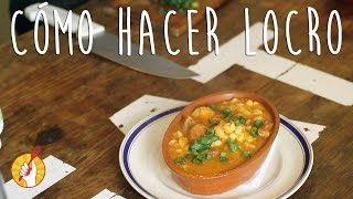 Cómo Hacer LOCRO ARGENTINO en casa y FÁCIL  Receta Casera  Tenedor Libre [upl. by Aneeh]