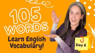 LEARN 105 ENGLISH VOCABULARY WORDS  DAY 6 [upl. by Danforth]