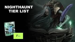 Ultimate Nighthaunt Tier List 👻  Every Nighthaunt Purchase AoS 30 [upl. by Drahsar]