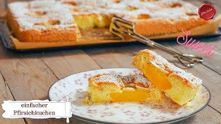 einfacher Pfirsich  Blechkuchen Silkeswelt rezeptesilkeswelt [upl. by Meyeroff]