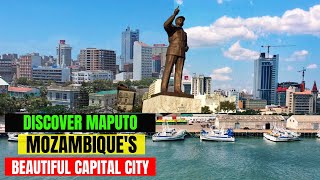 Discover Maputo  The Beautiful Capital City of Mozambique [upl. by Leonanie761]