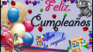 🎁🍰🎈FELIZ CUMPLEAÑOS TARJETA POSTAL ANIMADA 🎁🍰🎈 [upl. by Billye]