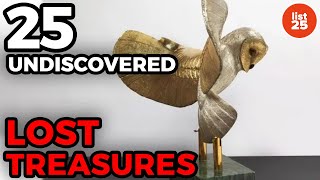 25 Undiscovered Lost Treasures Waiting To Be Found [upl. by Gonagle]