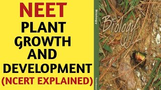 Plant Growth amp DevelopmentClass 11NCERTQuick Revision SeriesNEETAIIMS2019By Beats For Biology [upl. by Aitetel680]