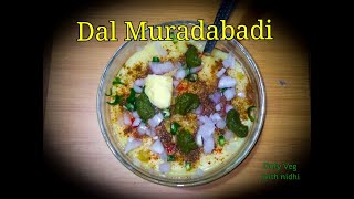 Dal Muradabadi  मुरादाबादी दाल रेसिपी  cook withme  street food india vegetarian [upl. by Nyrehtak]