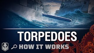 How It Works Torpedoes  World of Warships [upl. by Adnoval]