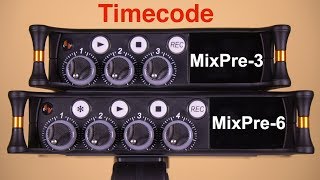 How to use Timecode on the Sound Devices Mixpre3 and Mixpre6 [upl. by Namyac]