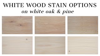 White Wood Stain Options  How to Whitewash Wood with Stain [upl. by Lemak363]