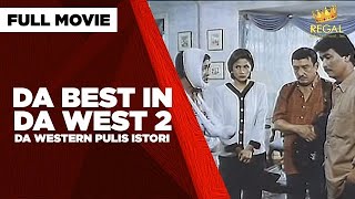 DA BEST IN DA WEST 2 DA WESTERN PULIS ISTORI Dolphy Lito Lapid amp Babalu  Full Movie [upl. by Cathryn]