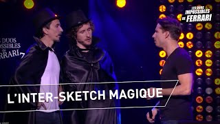 L intersketch magique avec Jérémy Ferrari Baptiste Lecaplain et Arnaud Tsamère [upl. by Annahsal]