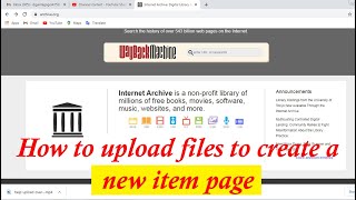 How to Upload to Internet Archive [upl. by Reiners]