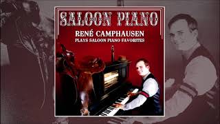 Saloon Piano Favorites  René Camphausen  Vol 1 [upl. by Claudine]