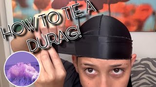 How to tie a durag first tutorial [upl. by Ara]