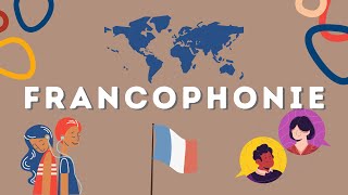 La francophonie questce que cest [upl. by Nahshun]