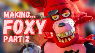 Making Foxy Cosplay  Part 2 FINAL [upl. by Murage]