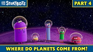 Where Do Planets Come From Part 410  Ask the StoryBots [upl. by Fondea629]