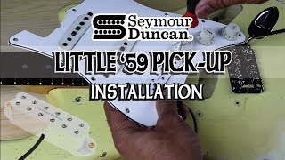 SEYMOUR DUNCAN LITTLE 59 INSTALLATION  ALVIN DE LEON 2019 [upl. by Sallyanne907]