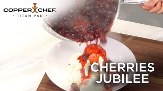 Delicious Cherries Jubilee Dessert [upl. by Behnken]