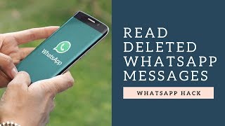 How to Read a Deleted WhatsApp Message Someone Sent You [upl. by Khan]