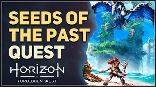 Seeds of The Past Horizon Forbidden West [upl. by Aicak]