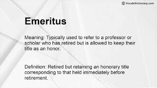 Emeritus Meaning [upl. by Ecnaled490]