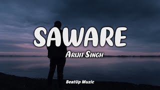 Saware  Lyrics Video  Phantom  Arijit Singh  Saif Ali Khan  Katrina KaifPritam  TSeries [upl. by Stanway]