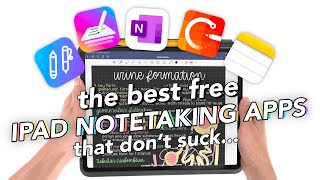 The BEST FREE iPad Note Taking Apps that dont suck [upl. by Burg]