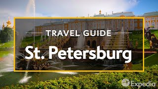 St Petersburg Vacation Travel Guide  Expedia [upl. by Letty]