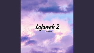 Lajawab 2 [upl. by Iatnahs]