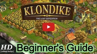 Klondike Adventures  Beginner Guide 101 [upl. by Hras]