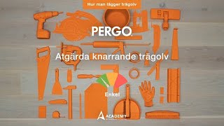 Åtgärda knarrande trägolv  Pergotutorial [upl. by Ihsar750]