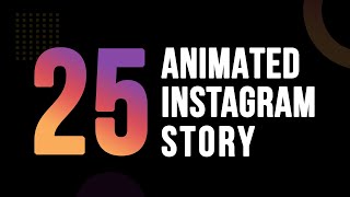 25 Animated Instagram Story ideas  ig story ideas  Adobe Creative Cloud [upl. by Reivaxe]