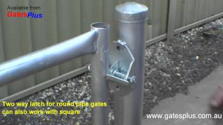 Gate Latch 2 way for round pipe and square [upl. by Ahseined896]