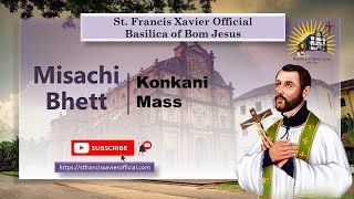 7 AM Konkani Mass  Basilica of Bom Jesus  14 August 2023 [upl. by Ahsikym240]