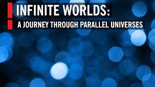 Infinite Worlds A Journey through Parallel Universes [upl. by Ravahs]