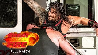 FULL MATCH  Roman Reigns vs Braun Strowman – Ambulance Match Great Balls of Fire 2017 [upl. by Nalepka747]