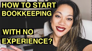 How to Start Virtual Bookkeeping with no Experience [upl. by Inafetse]