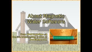 About Magnetic Water Softeners [upl. by Falconer]