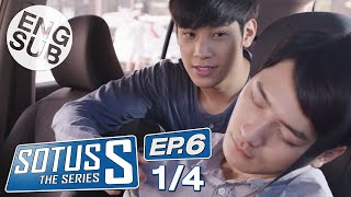 Eng Sub Sotus S The Series  EP6 14 [upl. by Agarhs]