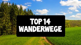 Die 14 schönsten Wanderwege Deutschlands  14 Top Trails of Germany [upl. by Nedyaj]