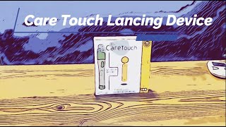 Care Touch Lancing Device and Lancets  Instructions how to use [upl. by Eenahc227]