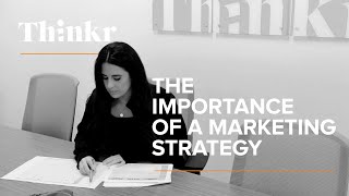 The Importance of a Marketing Strategy [upl. by Nayar]