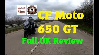 NEW CF Moto 650 GT UK Review and road test [upl. by Ayikat400]