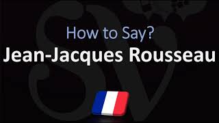 How to Pronounce JeanJacques Rousseau CORRECTLY French Pronunciation [upl. by Shaddock]