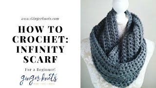 How to Crochet an Easy Infinity Scarf Crochet Tutorial for Beginners [upl. by Eixel772]