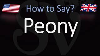 How to Pronounce Peony CORRECTLY [upl. by Enelehs]