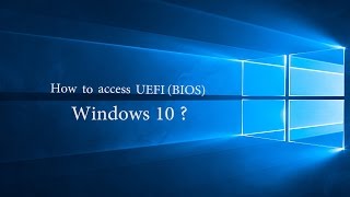 How to access BIOS in Windows 10 in Dell  Asus  HP etc [upl. by Ladnyk]